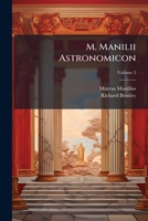 M. Manilii Astronomicon, Volume 2 1294007696 Book Cover