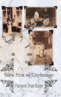 Tales From an Orphanage 143891511X Book Cover