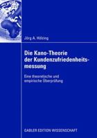 Die Kano Theorie Der Kundenzufriedenheitsmessung 3834912190 Book Cover