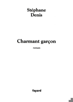 Charmant garçon (Littérature Française, 33) 2213616345 Book Cover