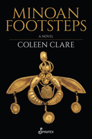 Minoan Footsteps : A Novel 1922964220 Book Cover