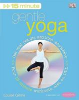 15 Minute Gentle Yoga 1405326573 Book Cover