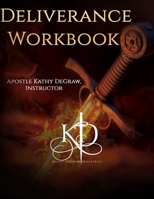 Deliverance Workbook B0DXD2147X Book Cover