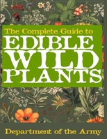 The Complete Guide to Edible Wild Plants (Illustrated) B0FDBNMXLW Book Cover