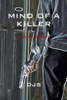 Mind of a Killer: Blood Smoke 1491828056 Book Cover