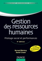Gestion des ressources humaines - 9e éd. - Pilotage social et performances: Pilotage social et performances 2100743163 Book Cover