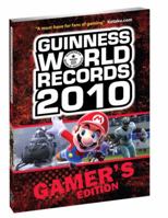 Guinness World Records 2010: Gamer's Edition 0744011833 Book Cover