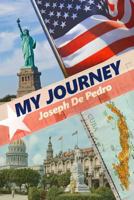 My Journey 1480926639 Book Cover