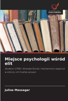 Miejsce psychologii wsród elit (Polish Edition) 6630416171 Book Cover
