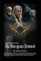The Divergence Protocol (The Book of Lyra) B0DF5MNJGX Book Cover