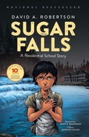 Sugar Falls: A Residential School Story 155379334X Book Cover