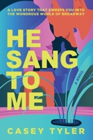He Sang to Me B0CJN3CPMW Book Cover