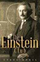 The Einstein Club 097446869X Book Cover