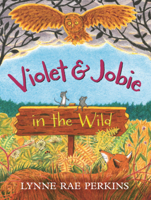 Violet & Jobie in the Wild B0GN2MLK1R Book Cover