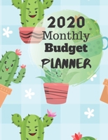 Monthly Budget Planner 2020: Monthly Finance Budget Planner Expense Tracker logbook Bill Organizer Journal Notebook 1696254507 Book Cover