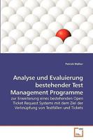 Analyse und Evaluierung bestehender Test Management Programme 3639254716 Book Cover