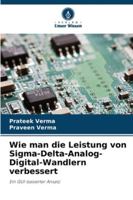 Wie man die Leistung von Sigma-Delta-Analog-Digital-Wandlern verbessert (German Edition) 6209023517 Book Cover