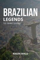Brazilian legends to read today B0DT99QRLV Book Cover
