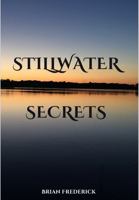 Stillwater Secrets: The Grady Mystery Series B0DRZ4RWMZ Book Cover