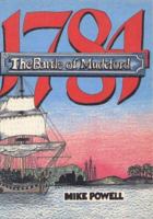 1784 - the Battle of Mudeford 1897887019 Book Cover