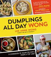 The Fun Dumpling Cookbook: Easy, Gourmet Recipes From a Top Chef 1624140599 Book Cover