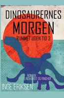 Dinosaurernes morgen 8711828749 Book Cover
