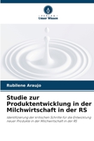 Studie zur Produktentwicklung in der Milchwirtschaft in der RS 6205826305 Book Cover
