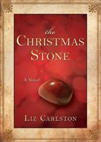 The Christmas Stone 1599554348 Book Cover