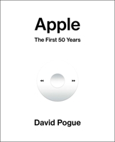Apple: The First 50 Years 1982134593 Book Cover
