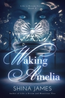 Waking Amelia 0996122141 Book Cover