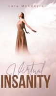 Virtual Insanity 1528976614 Book Cover