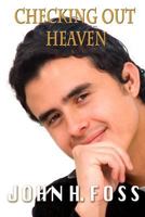 Checking Out Heaven 1500980862 Book Cover