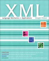 XML: Language Mechanics and Applications 0201771683 Book Cover