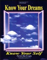 Know Your Dreams, Know Yourself 0890877351 Book Cover