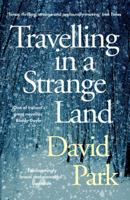 Travelling in a Strange Land 1408892758 Book Cover