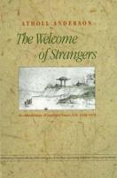 The Welcome of Strangers: An Ethnohistory of Southern Maori A.D. 1650-1850 1877133418 Book Cover