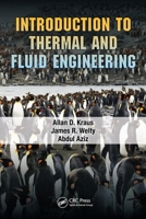 Introduction to Thermal and Fluid Engineering 1420088084 Book Cover