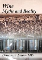 Wine Myths and Reality 0983729239 Book Cover