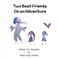Two Best Friends on an Adventure 1072758822 Book Cover