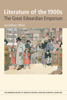 Literature of the 1900s: The Great Edwardian Emporium 0748635068 Book Cover