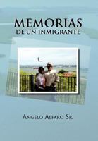 Memorias de Un Inmigrante 1463315538 Book Cover