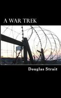 A War Trek 1542477794 Book Cover