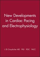New Developments in Cardiac Pacing and Electrophysiology 0879937068 Book Cover