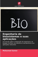 Engenharia de biossistemas e suas aplicações 6207362845 Book Cover