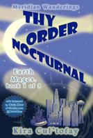 Thy Order Nocturnal 1535343834 Book Cover