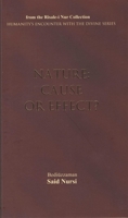 Nature: Cause or Effect? 1597842206 Book Cover