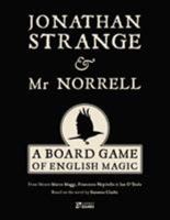 Jonathan Strange & MR Norrell: A Board Game of English Magic 1472835174 Book Cover