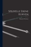 Spezielle Ebene Kurven 1016691548 Book Cover