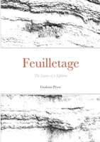 Feuilletage: The Layers of a Lifetime 1716512085 Book Cover