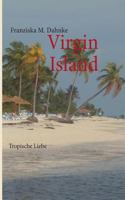 Virgin Islands: Tropische Liebe 3732239934 Book Cover